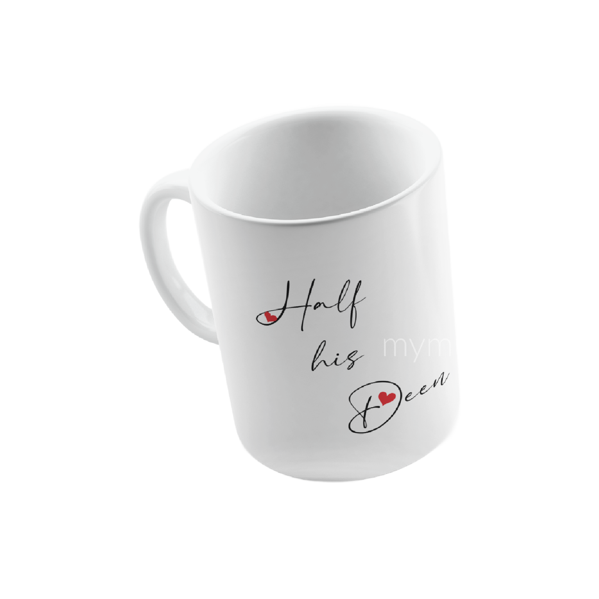 Half His Deen - Half Her Deen Mug