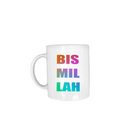 Colourful Bismillah Mug Gift - 11oz
